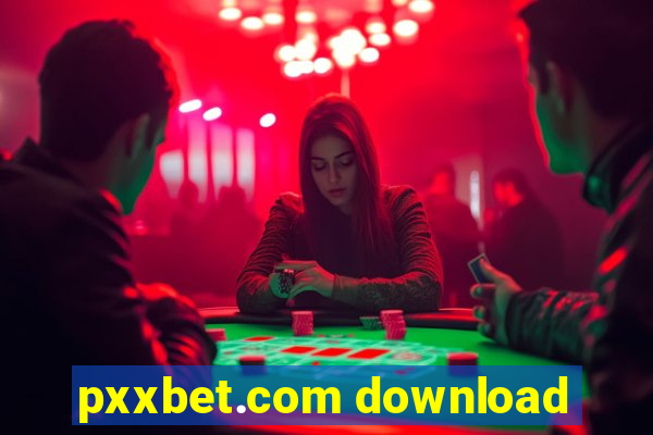 pxxbet.com download